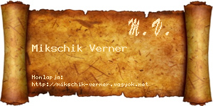Mikschik Verner névjegykártya